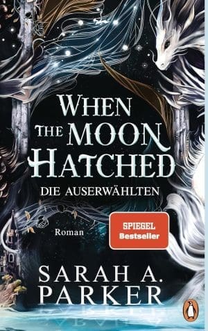 Als der Mond schlüpfte: Die Auserwählten – Roman. Der Selfpublishing-Bestseller und TikTok-Hype (Moonfall-Serie 1)