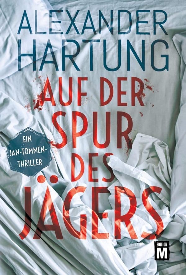 Auf der Spur des Jägers (Ein Jan-Tommen-Thriller 9)