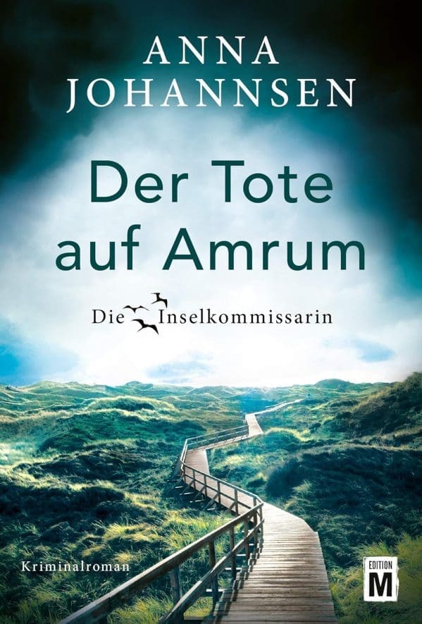 Der Tote auf Amrum (Die Inselkommissarin 6)