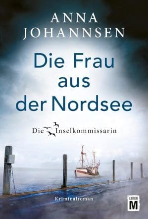 Die Frau aus der Nordsee (Die Inselkommissarin 8)