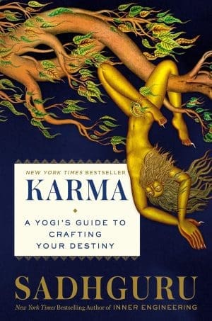 Karma: Ein Yogi-Leitfaden zur Gestaltung Ihres Schicksals (englische Ausgabe)