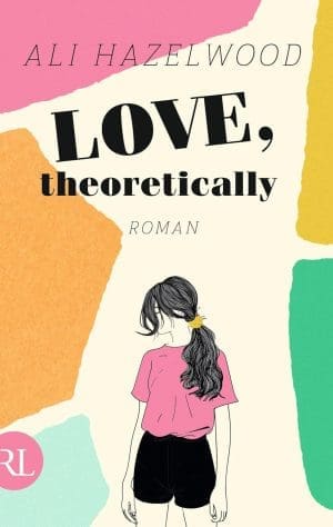 Liebe, theoretisch: Roman