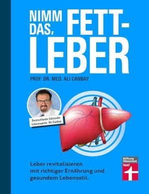 Nimm das, Fettleber - Ratgeber für eine gesunde Leber, Abnehmen & Bewegung: Leber revitalisieren mit der richtigen Ernährung und gesundem Lebensstil